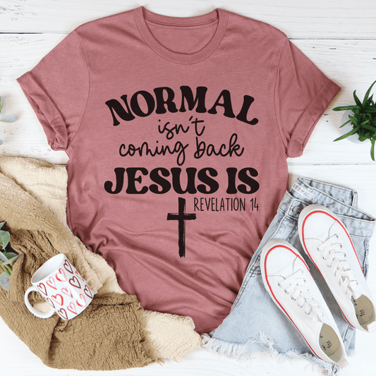 Jesus Is Coming Back Tee